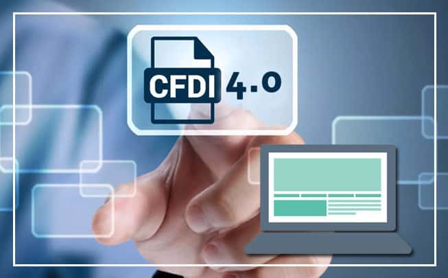 Lee más sobre el artículo Nueva versión CFDI 4.0 – Qué cambios incluye y debes saber